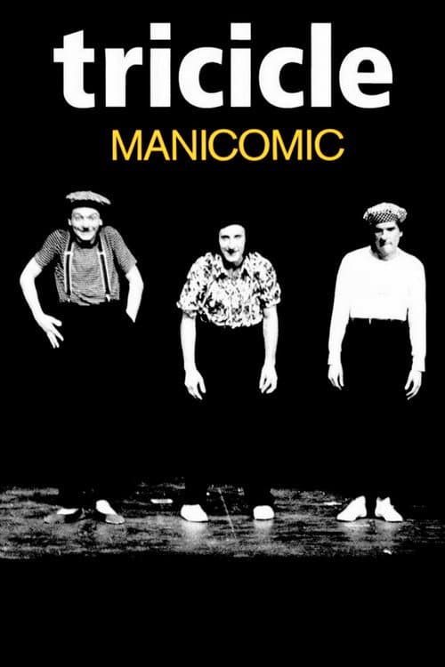Постер: Tricicle: Manicomic