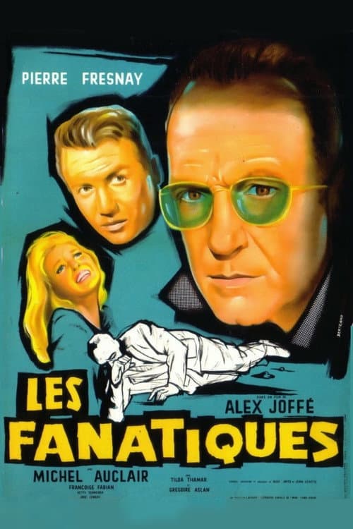 Постер: Les fanatiques