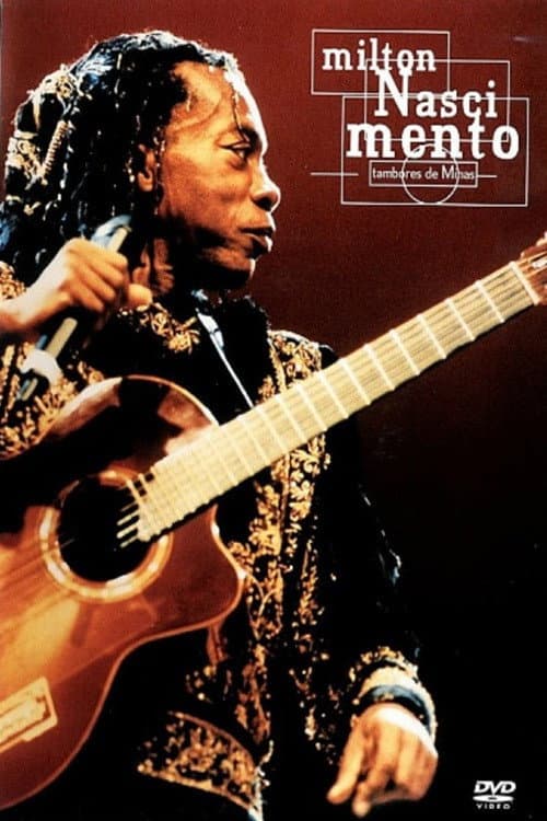 Постер: Milton Nascimento "Tambores de Minas"