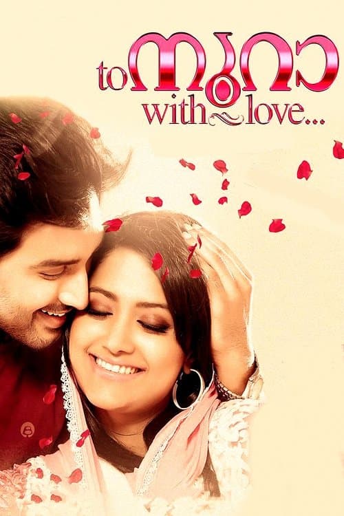 Постер: To നൂറാ with Love