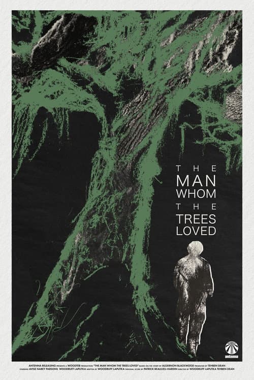 Постер: The Man Whom the Trees Loved