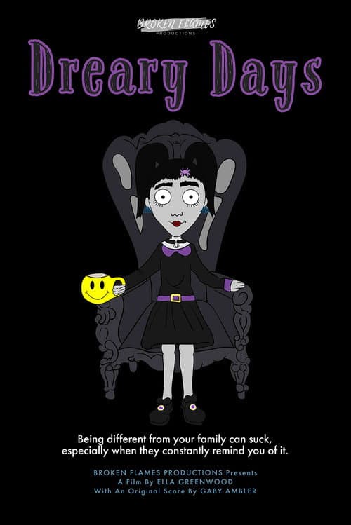 Постер: Dreary Days