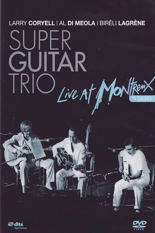 Постер: Super Guitar Trio - Live At Montreux