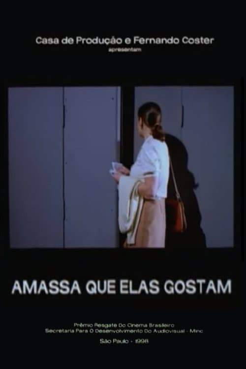 Постер: Amassa Que Elas Gostam