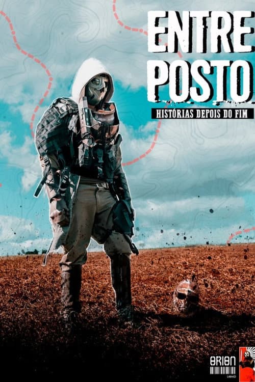 Постер: Entreposto - Orion: Histórias Depois do Fim
