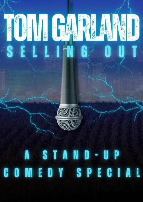 Постер: Tom Garland: Selling Out