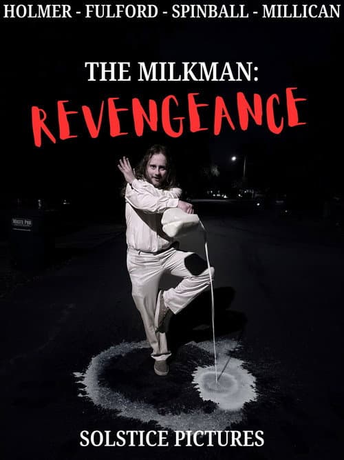 Постер: The Milkman: Revengeance