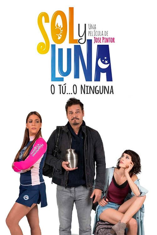 Постер: Sol y Luna: Dos Mejor Que Una