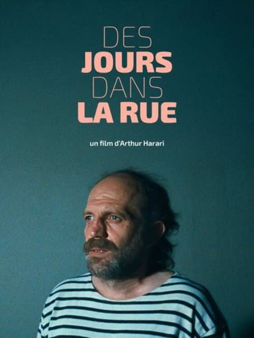 Постер: Des jours dans la rue