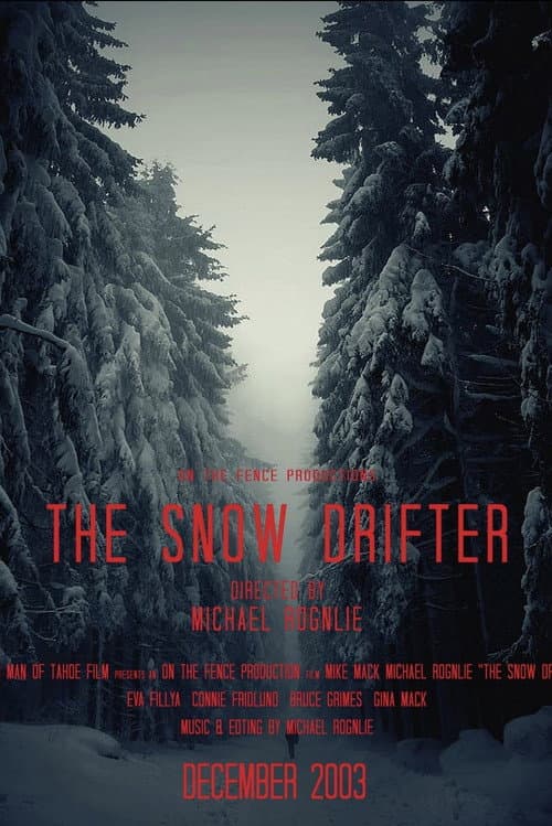 Постер: The Snow Drifter