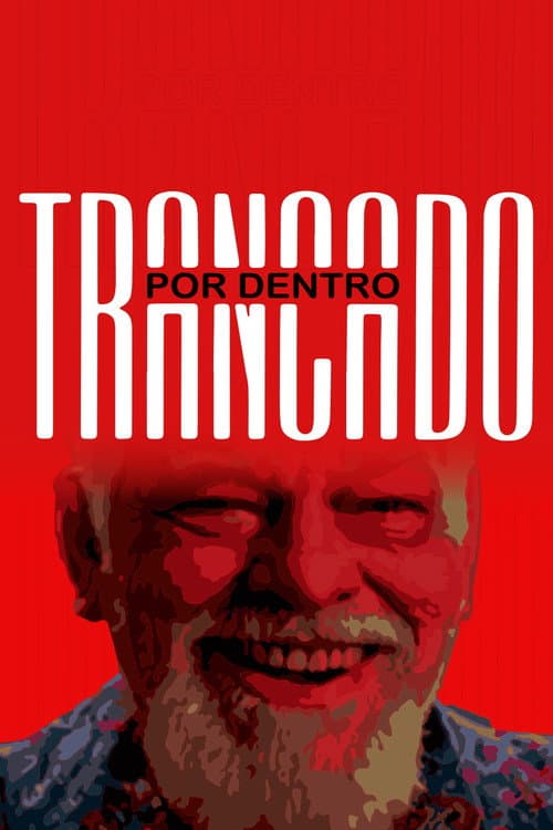 Постер: Trancado por Dentro