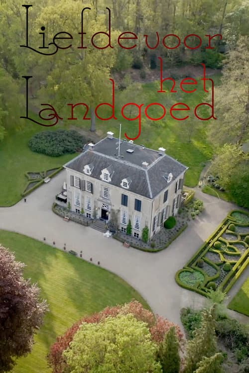 Постер: Liefde voor het Landgoed