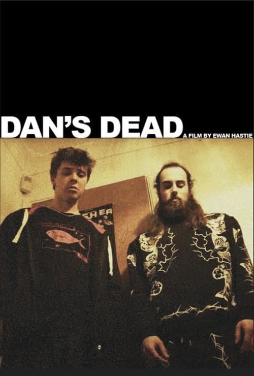 Постер: Dan's Dead