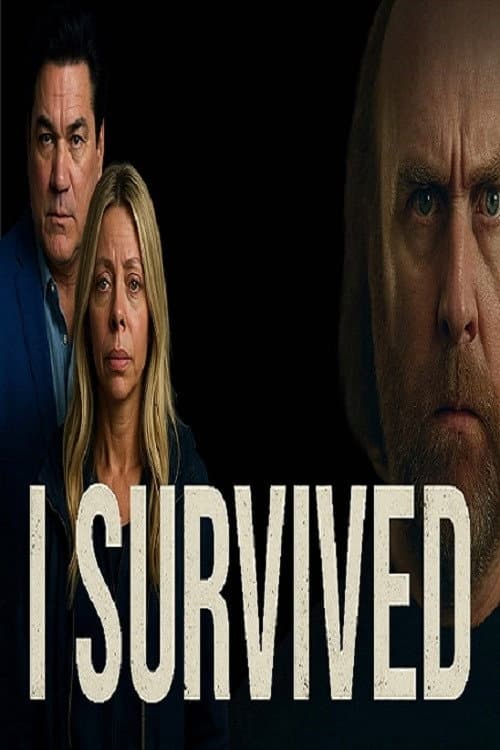 Постер: I Survived