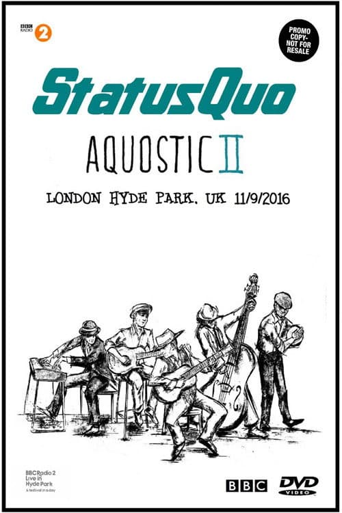Постер: Status Quo - Radio 2 Live in Hyde Park 2016