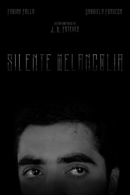 Постер: Silente melancolía