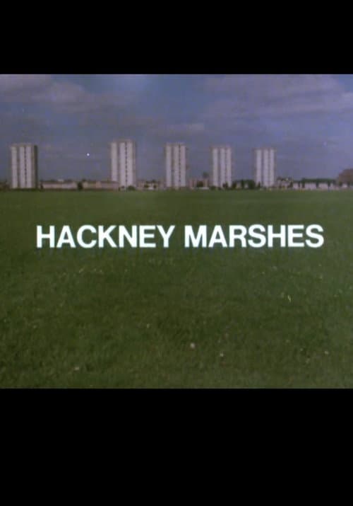 Постер: Hackney Marshes