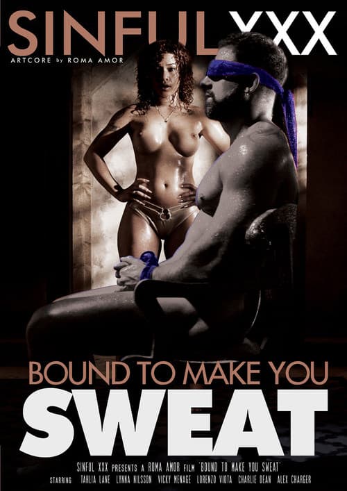 Постер: Bound To Make You Sweat