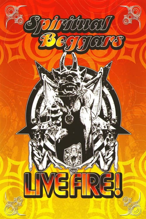 Постер: Spiritual Beggars: Live Fire!