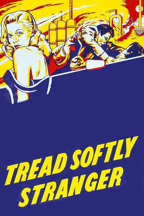 Постер: Tread Softly Stranger