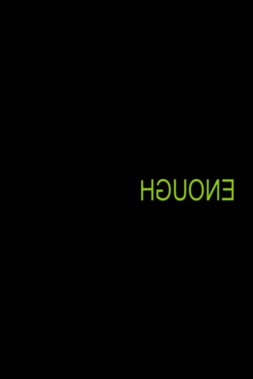 Постер: Enough