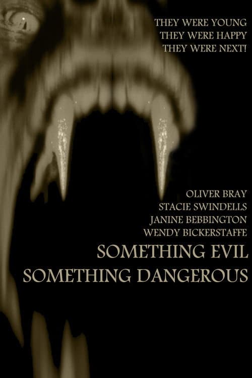Постер: Something Evil, Something Dangerous