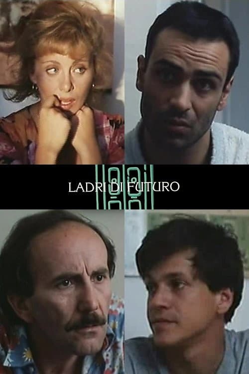 Постер: Ladri di futuro