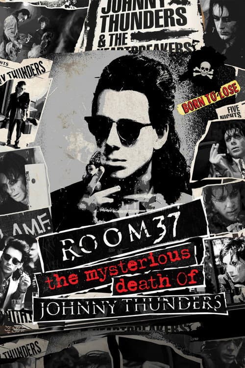Постер: Room 37 - The Mysterious Death of Johnny Thunders
