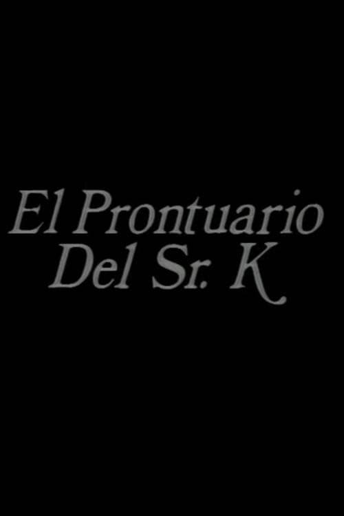 Постер: El prontuario del señor K