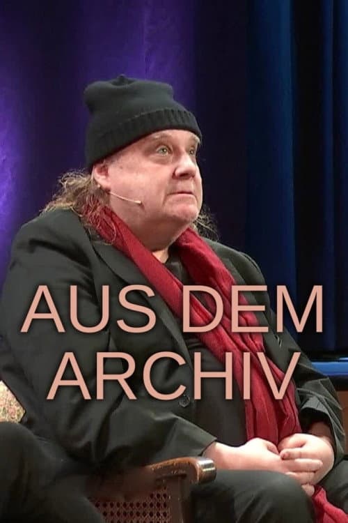 Постер: Aus dem Archiv