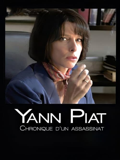 Постер: Yann Piat, chronique d'un assassinat