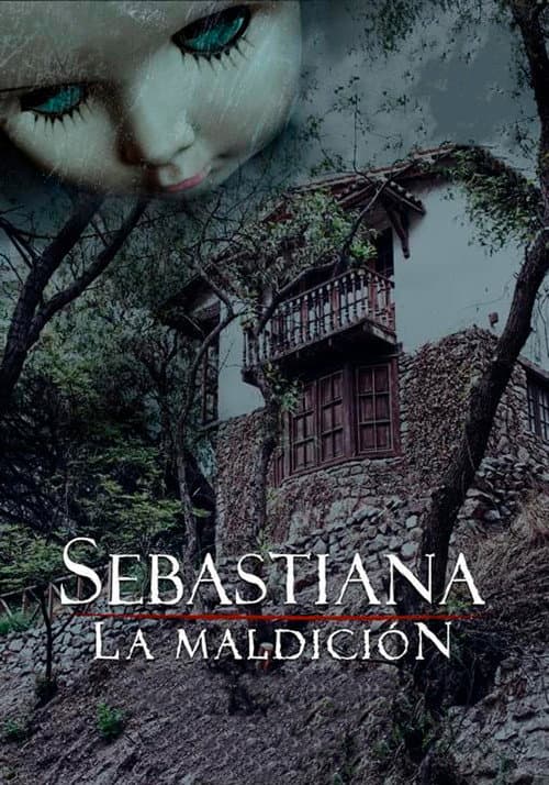 Постер: Sebastiana: La maldición
