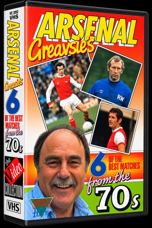 Постер: Arsenal F.C. - Greavsie's 6 of The Best Matches From The 70's