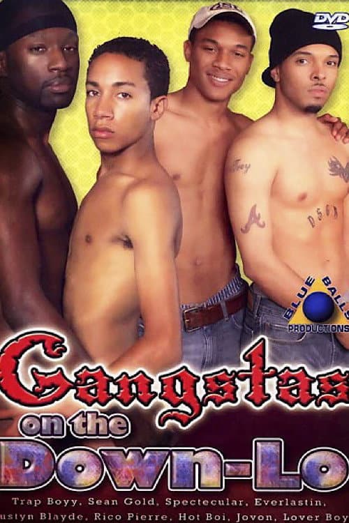 Постер: Gangstas on the Down-Lo
