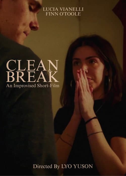 Постер: Clean Break | An Improvised Short-Film