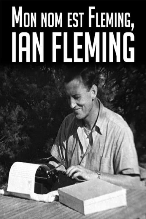 Постер: Gestatten: Fleming, Ian Fleming