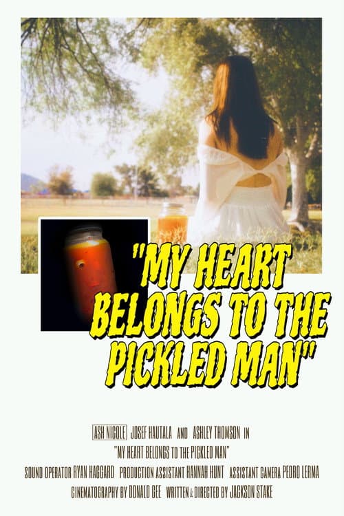 Постер: My Heart Belongs to the Pickled Man