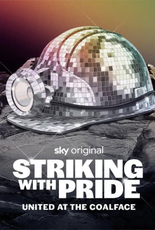 Постер: Striking with Pride: United at the Coalface