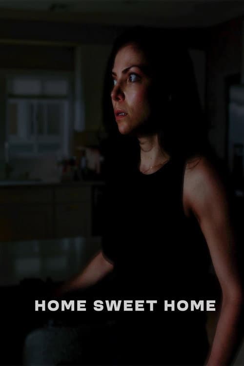 Постер: Home Sweet Home
