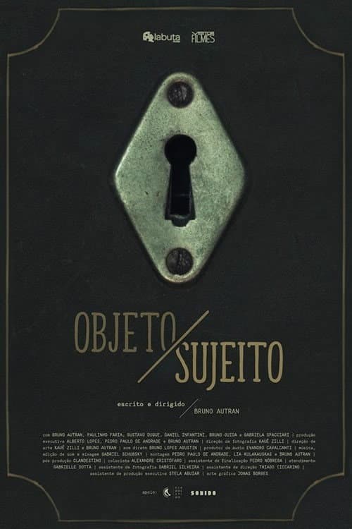 Постер: Objeto/Sujeito