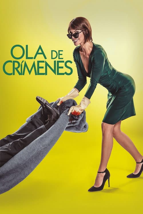 Постер: Ola de crímenes