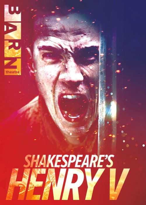 Постер: Shakespeare's Henry V: Live from The Barn Theatre