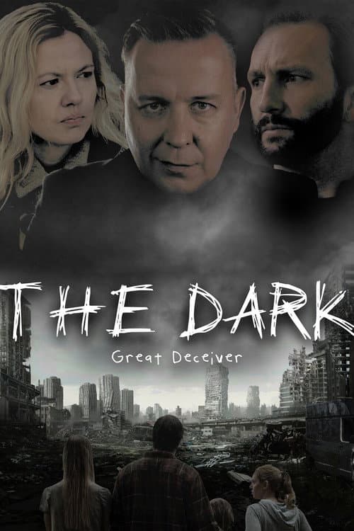 Постер: The Dark: Great Deceiver