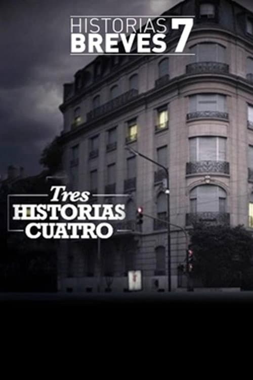 Постер: Tres historias cuatro