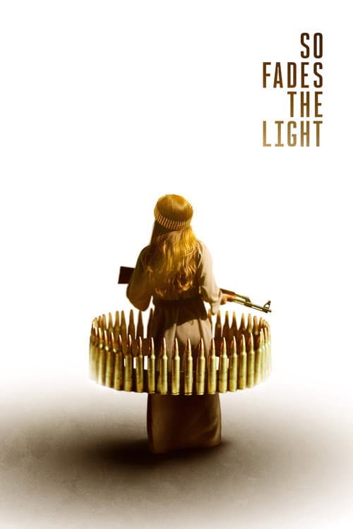 Постер: So Fades the Light