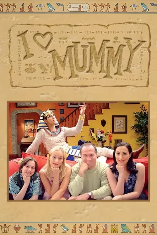 Постер: I Love Mummy