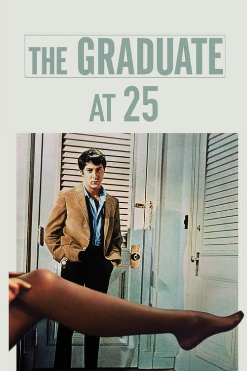 Постер: 'The Graduate' at 25