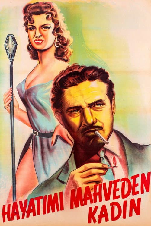 Постер: Hayatımı Mahveden Kadın