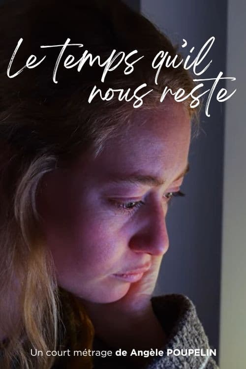 Постер: Le temps qu'il nous reste