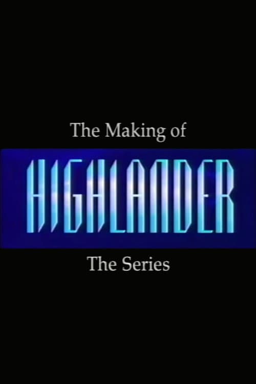 Постер: Making of Highlander: The Series